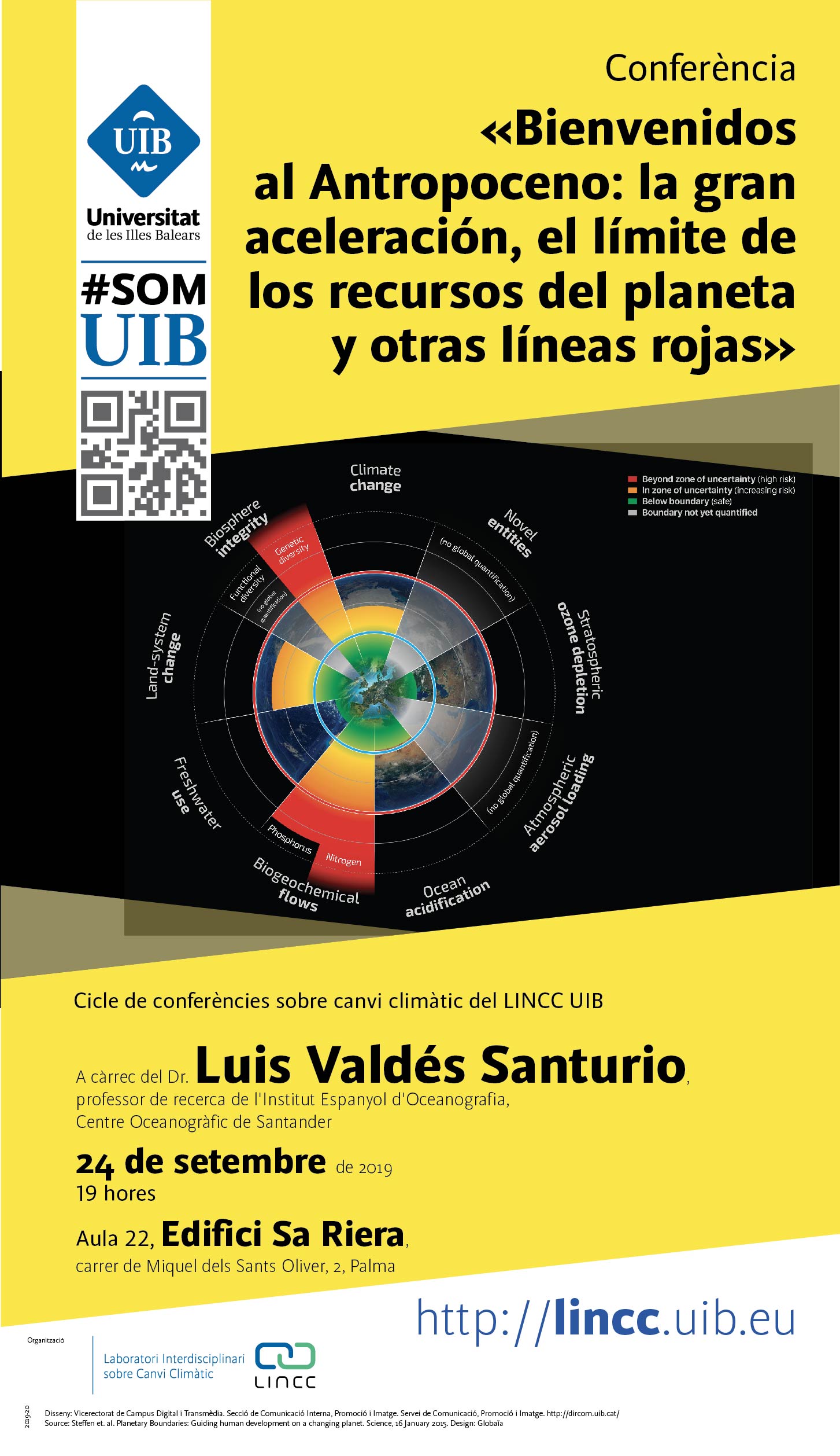 Conferència «Benvinguts a l’antropocè: la gran acceleració, el límit dels recursos del planeta i altres línies vermelles», a càrrec del Dr. Luis Valdés Santurio